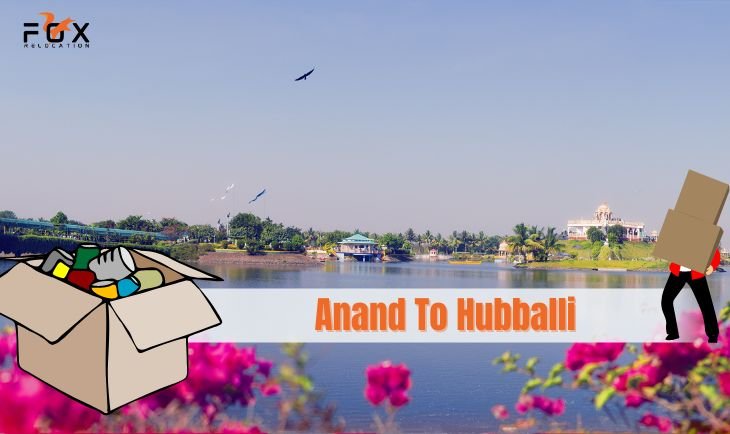 packers movers from Anand to Hubballi